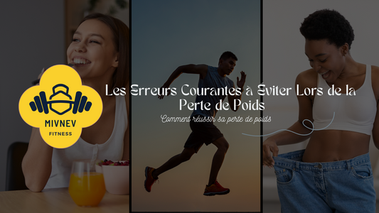 Les erreurs courantes a éviter lors de la perte de poids